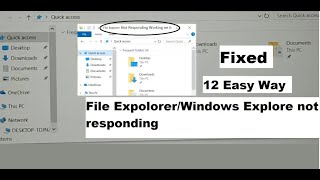 File explorer not responding windows 11, 10/ Windows explorer not responding, 12 Easy Ways to Fix