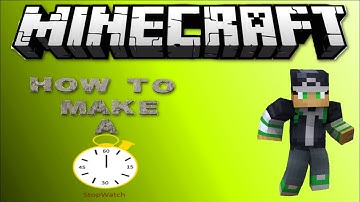 Minecraft: How to make a working Stop-Watch/Timer in +1.9
