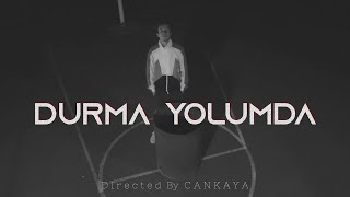 Kaya - Durma Yolumda (Official Video)