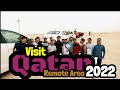 Visit Qatar Desert Area with Friends 2022 || Kharara Qatar  @Samir Gorkhali Vlogs