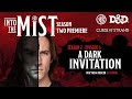 Curse of Strahd Playthrough (2020) - S2, Ep1: A Dark Invitation (With Matt Mercer) | Into the Mist