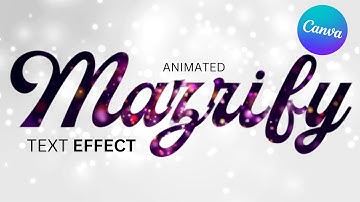 Glitter Text Effect in Canva | Canva Typography | Canva Tutorial | Mazrify