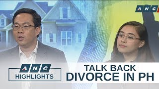 Should the Philippines legalize divorce? | Talk Back
