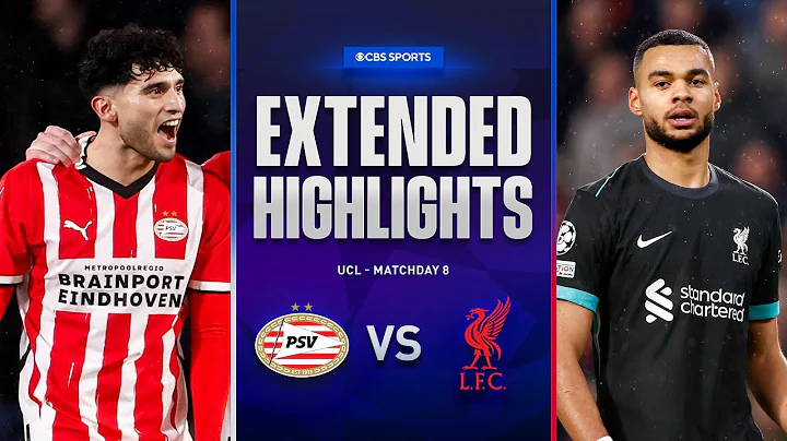 PSV vs. Liverpool: Extended Highlights | UCL League Phase MD 8 | CBS Sports Golazo
