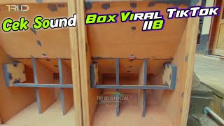 Viral Tiktok Box 118, Cek Sound Putar Dj Ignite, Dj Paradise rebond 3, Dj Brewog Audio Vs Elkajur