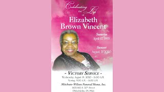 Elizabeth Brown Vincent Victory Homegoing Service