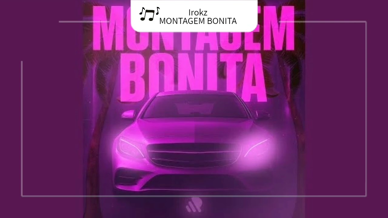 Irokz - MONTAGEM BONITA (Tik Tok Edit)
