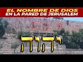 El Nombre de DIOS aparece en un Muro en ISRAEL, ¿Señal Profética?