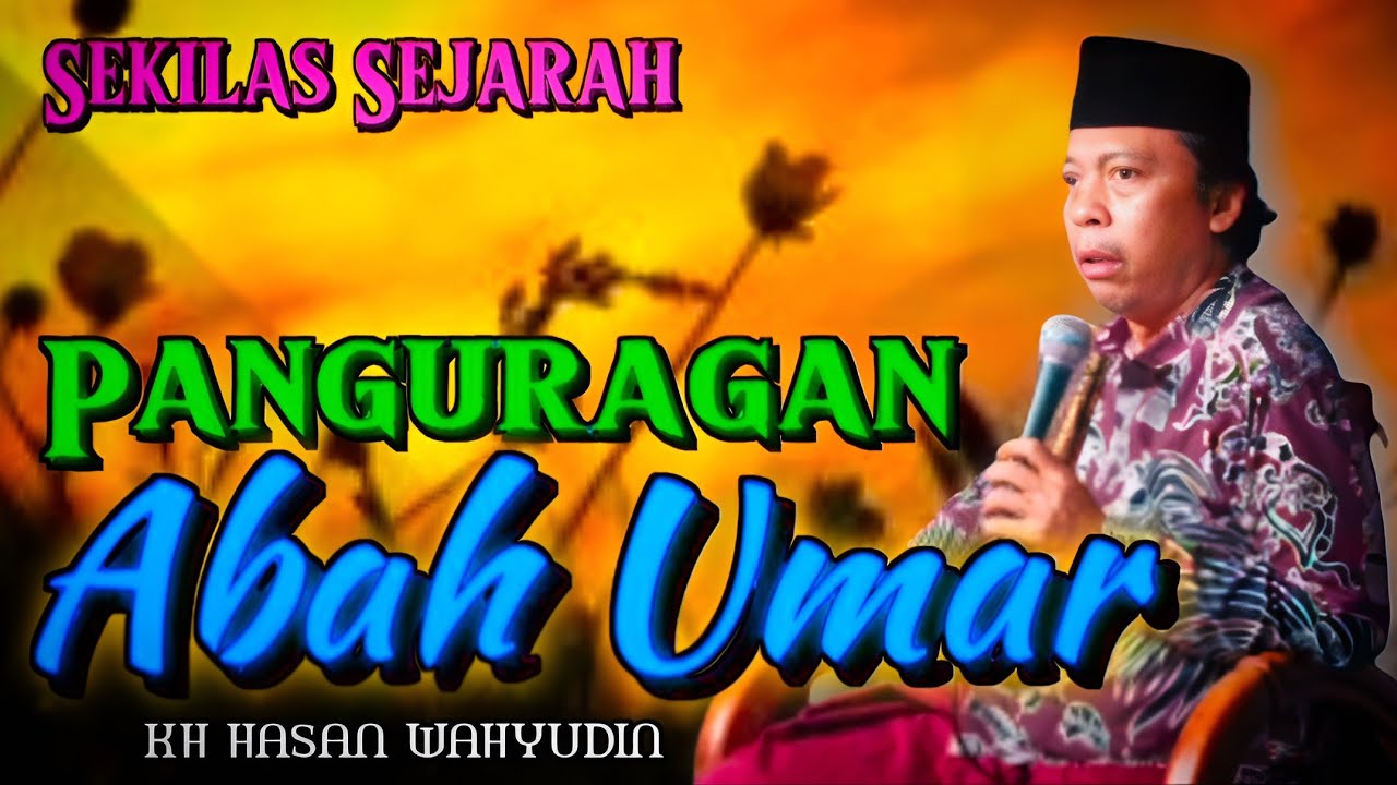 KH HASAN WAHYUDIN TERBARU | DI PANGURAGAN