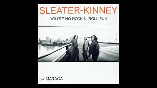 Watch SleaterKinney Maraca video