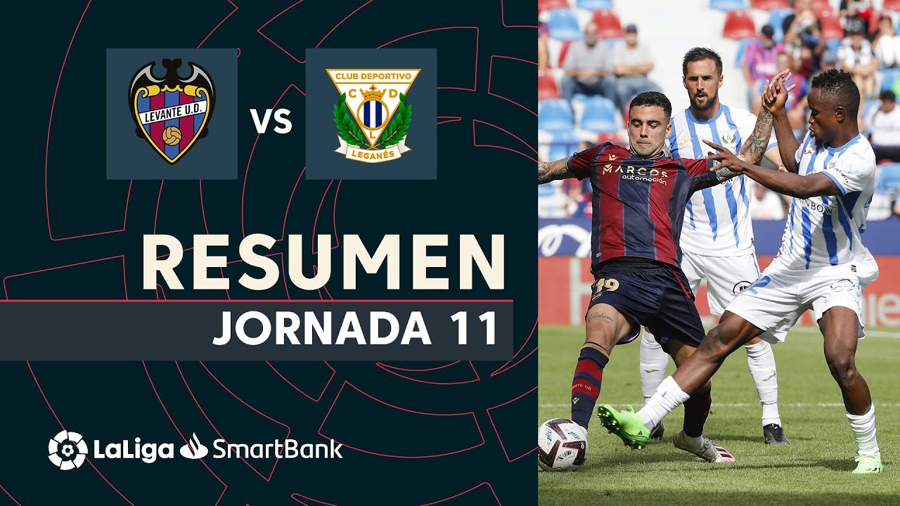  Resumen de Levante UD vs CD Leganés (2-1)