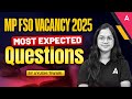 MP FSO VACANCY 2025 Most Expected Questions BY AYUSHI TIWARI