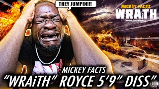 THEY JUMPIN ROYCE!? | Mickey Factz - WRAiTH (Royce Da 5'9