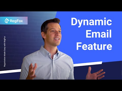 Using the Dynamic Email Feature in RegFox to Trigger Custom Emails