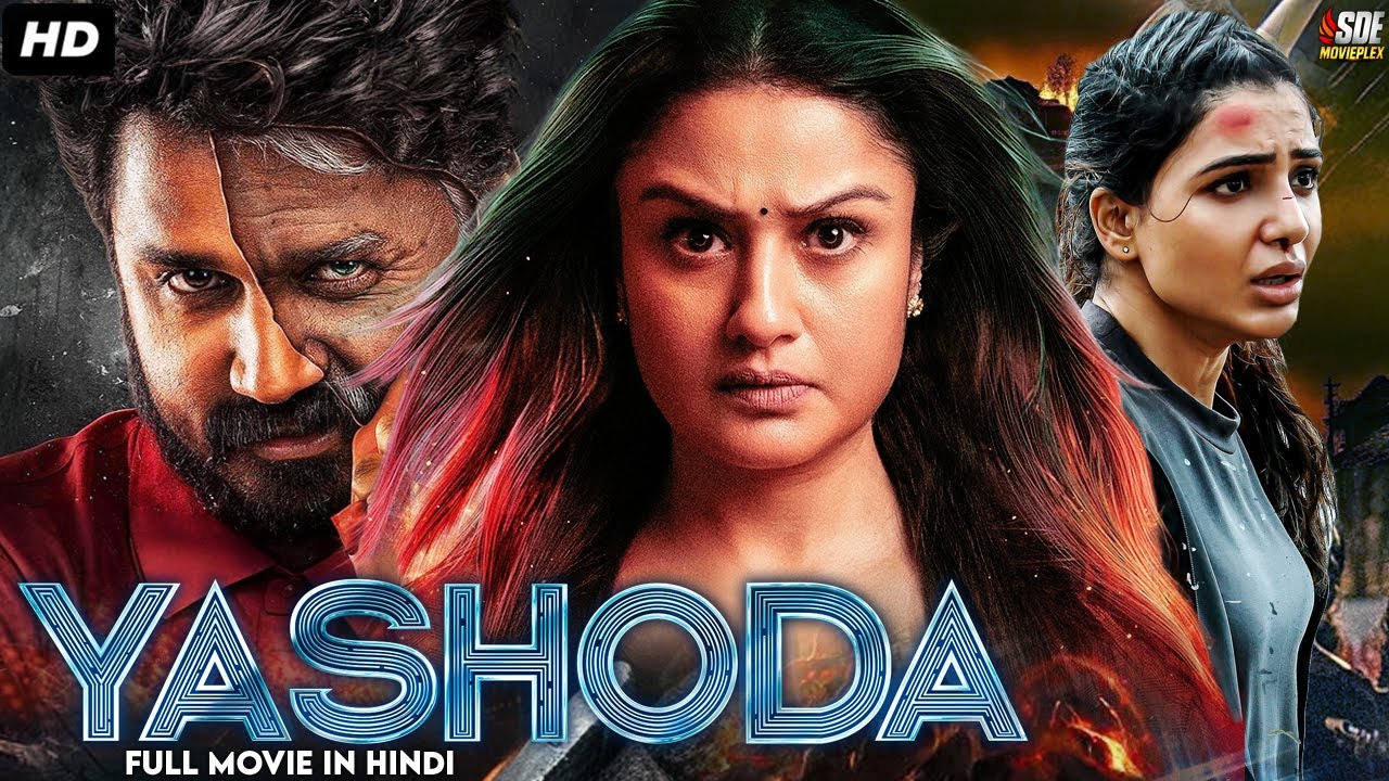 Yashoda (Blockbuster Power Action Thriller) Full Hindi Dubbed Movie | Sonia Agarwal