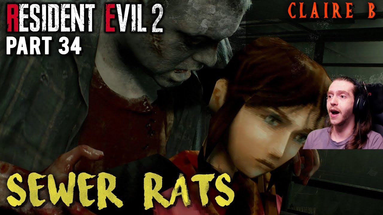SEWER RATS! Resident Evil 2 [#34] Claire B with Panda - YouTube