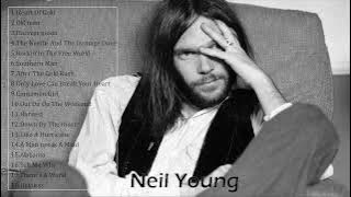 Neil Young Best Songs -  Neil Young Greatest Hits - Neil Young Full ALbum