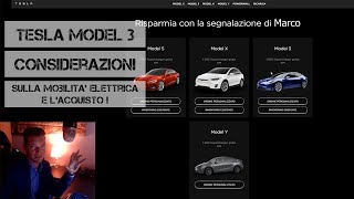 Passare da Audi A5 a Tesla Model 3 - COMPRIAMOLA INSIEME !