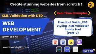 33 || XML Validation with DTD: Practical Guide, CSS Styling, XML Validator Buddy Tool - DTD Part 2