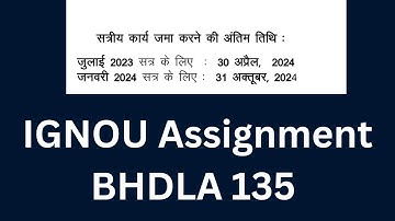 IGNOU BHDLA 135 Assignment for July 2023 and January 2024 session | IGNOU BHDLA 135 important ques