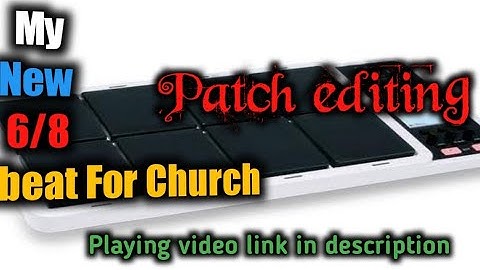 Spd 30 New 6/8 patch editing|Spd 30 FX editing|Church beats