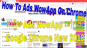 WowApp! How To Ads WowApp In Google Chrome - And Play Game On WowApp Account - (Speak Khmer) 2018