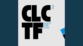 Ready For Love - CLCTF