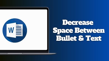 How to Decrease Space Between Bullet and Text in Microsoft Word