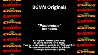 Chaves & Chapolin - Música De Fundo - Pantomime