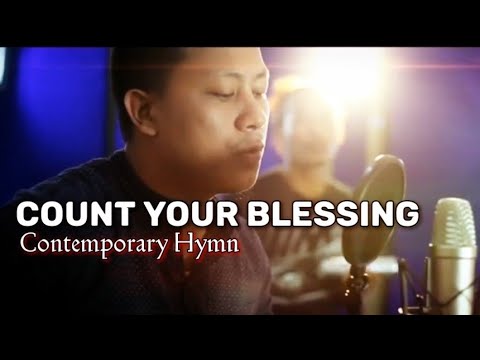 Count Your Blessing  Contemporary Hymn  Godwill Music Project