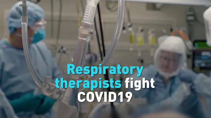 Respiratory therapists on the frontline in fight against COVID-19