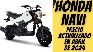 Cuánto sale la moto Honda Navi con precio actualizado en abril de 2024