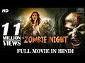 Zombie Night (2016) New Full Movie in Hindi | Hollywood Horror Action Film | ADMD