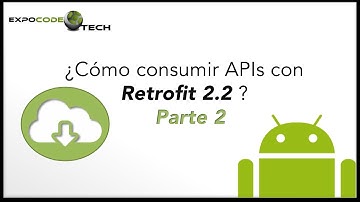 Consumir APIs con Retrofit 2.2.0 (Parte 2)