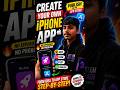 📱 Create Your Own iPhone App & Publish It on the App Store | Complete Beginner Guide 🚀