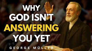 Faith That Waits — What the World Forgot About Trusting God || George Müller Teachings