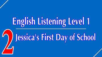 English Listening Level 1 - Lesson 2 - Jessica