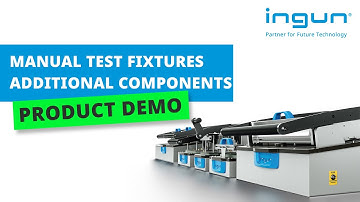 INGUN - Upgrading the MA 21xx test fixture series with additional components