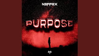 NEFFEX - Purpose (Official Audio)