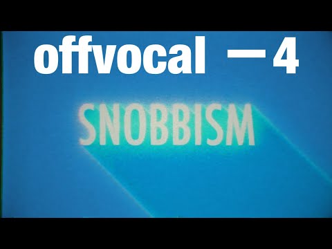 【offvocal】SNOBBISM －4キー