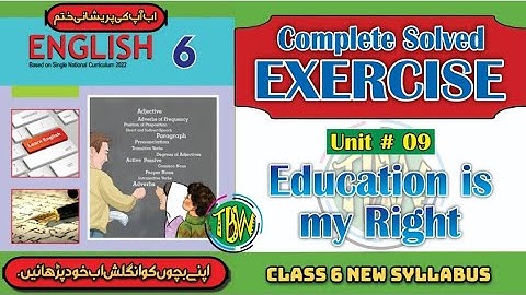 Education is my Right | Exercise Lesson No. 9 | English Class 6 | @thebiolishworld