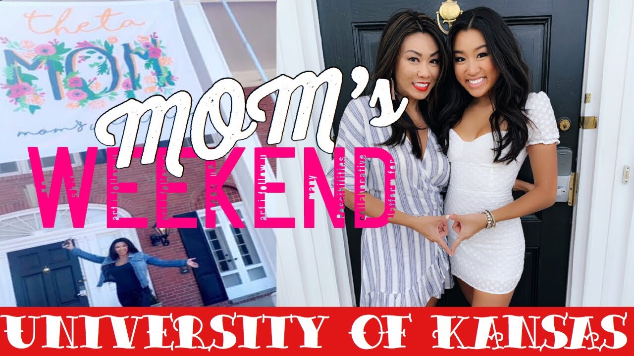 FIRST COLLEGE MOMS WEEKEND UNIVERSITY OF KANSAS YouTube