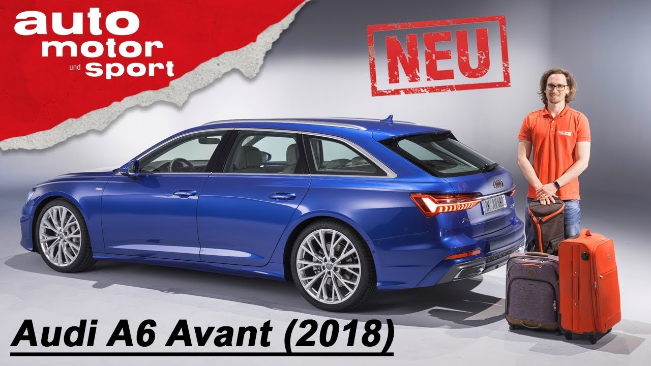 2018er Audi A6 Avant im gepfeffert-Style: Vier Ringe (und sechs Zylinder)  für ein Halleluja - Auto der Woche - VAU-MAX - Das kostenlose  Performance-Magazin