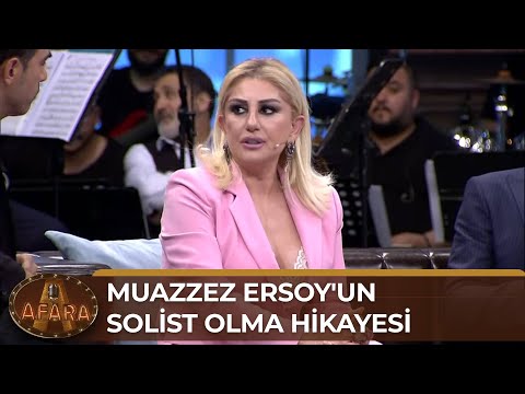 Muazzez Ersoy'un Solist Olma Hikayesi | Afara 7. Bölüm