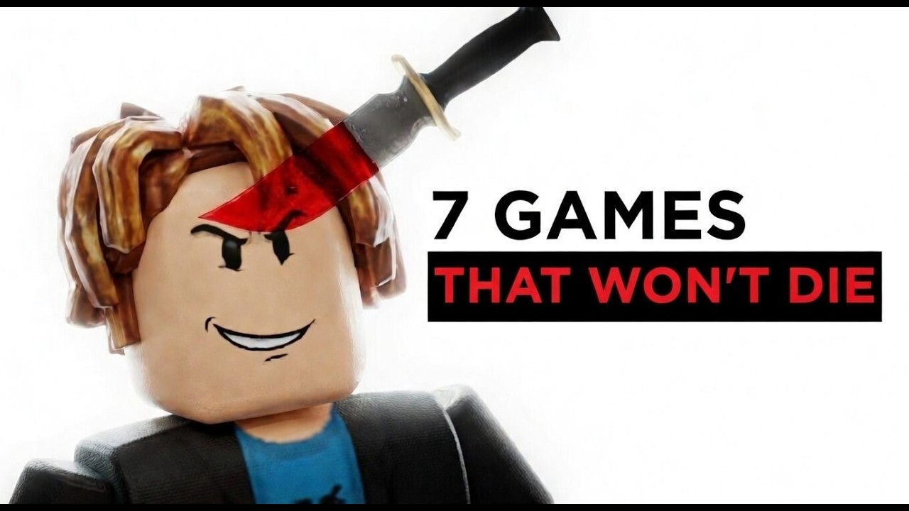 7 Roblox Games That WON'T DIE