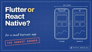 Flutter or React Native for a small business app The honest answer