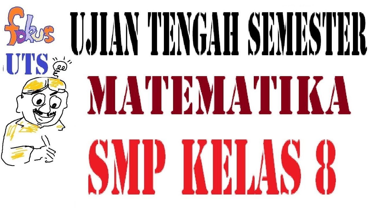 Uts Matematika Smp Kelas 8 Semester 2 Teorema Pythagoras