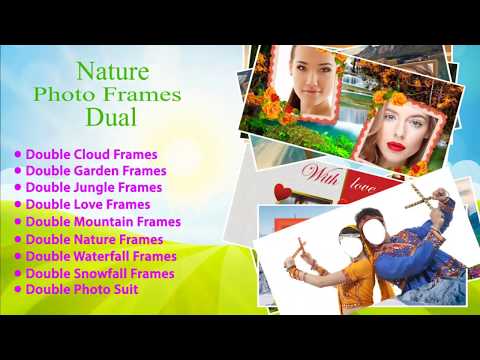 Nature photo frames & editor