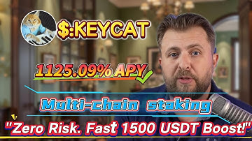 Huge Profits! KEYCAT Staking for 1125.09% Yield, No-Risk, 1500USDT