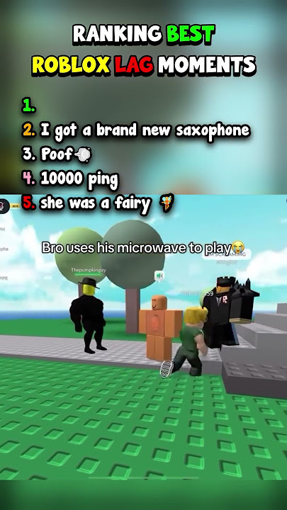 Ranking Best Roblox Lag Moments